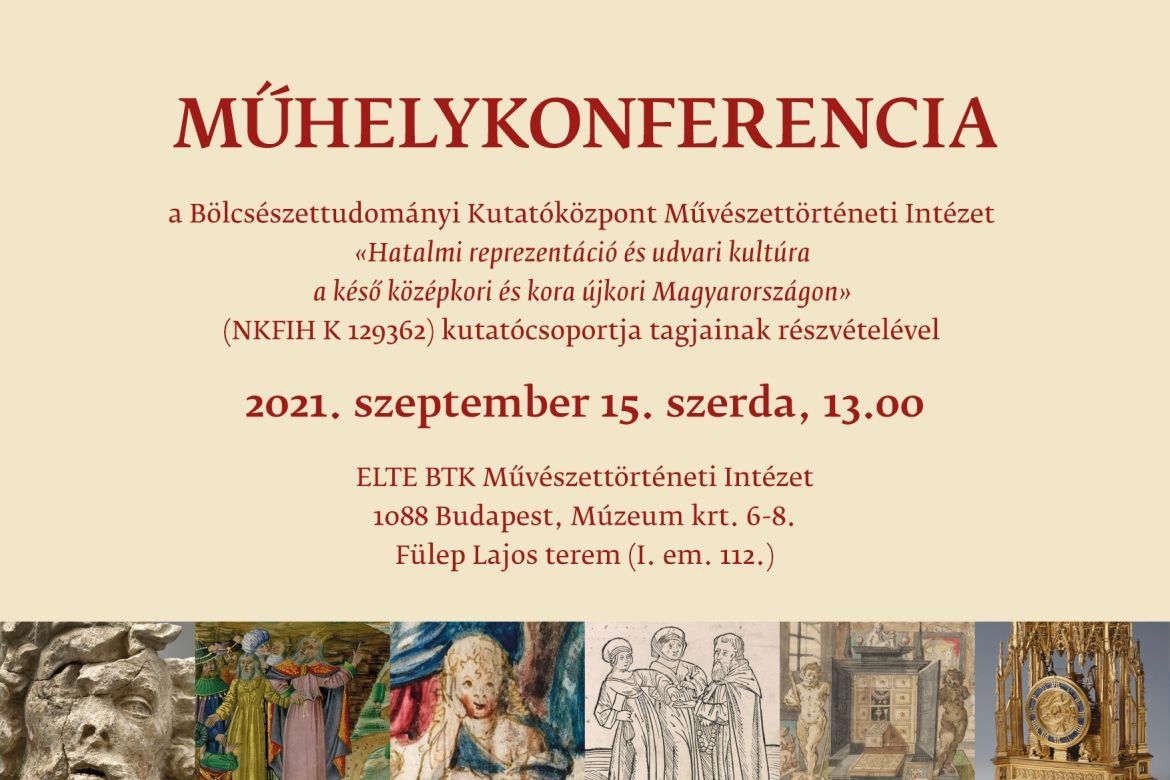 Művészettörténeti Műhelykonferencia, 2021. szeptember 15.