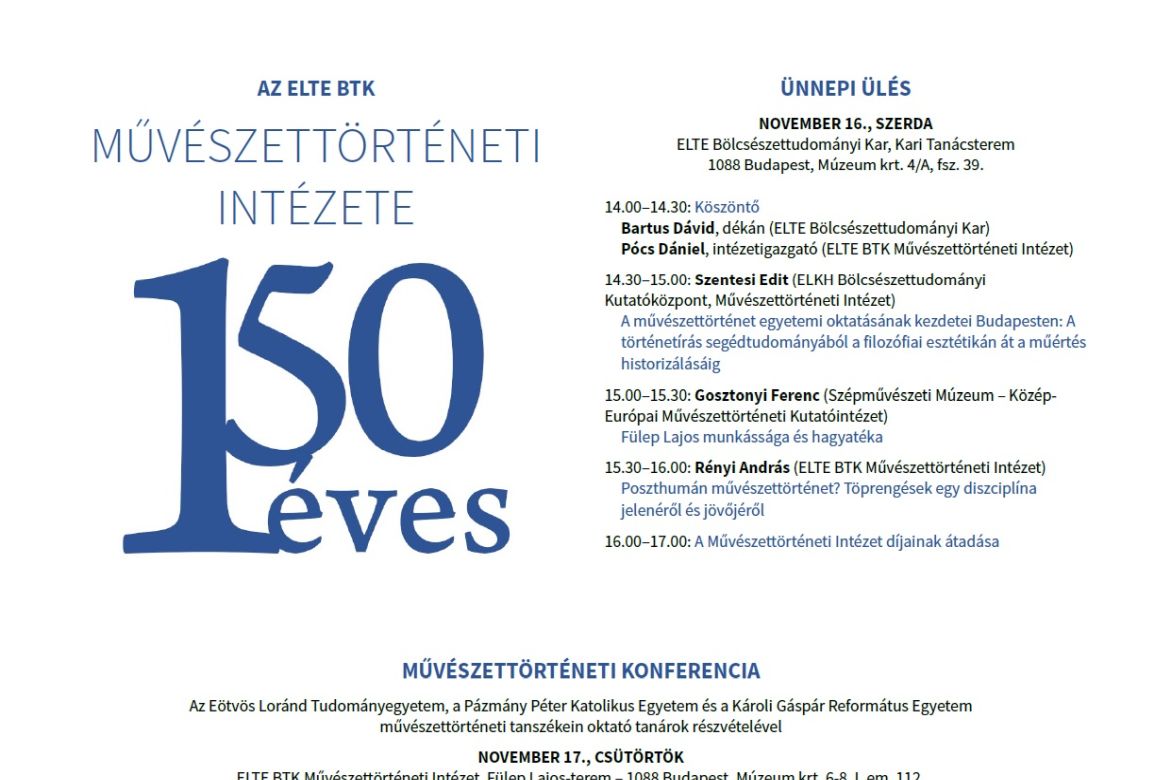 Az ELTE BTK Művészettörténeti Intézetének 150 éves jubileumi eseménysorozata