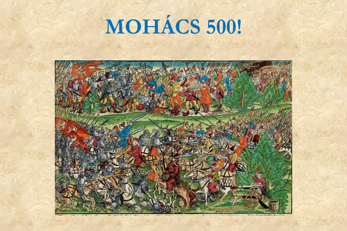 MOHÁCS 500! - emlékkonferencia