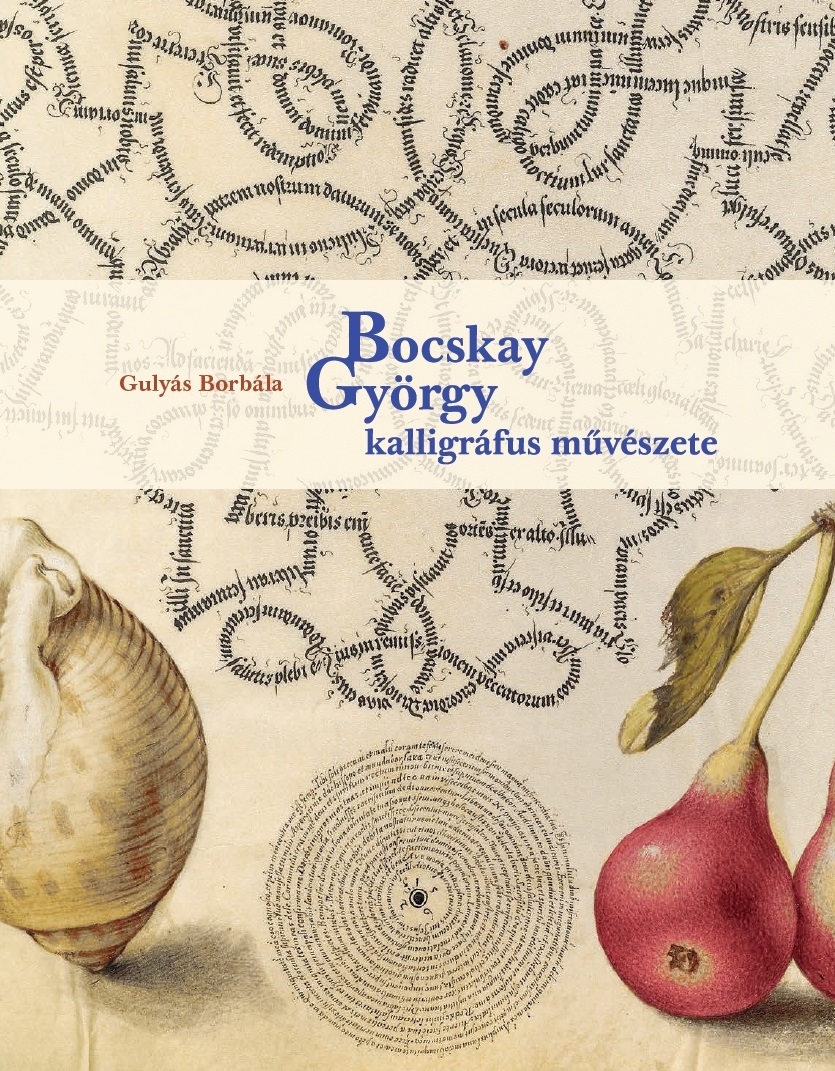 Bocskay György kalligráfus művészete